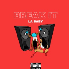 Break it