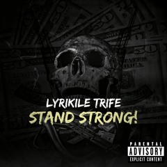 Stand Strong (feat. General Steele, Buckshot, Rockness Monsta & Tek)
