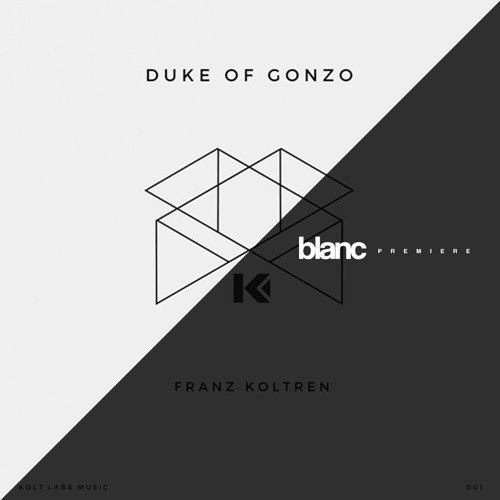 Franz Koltren - Duke Of Gonzo