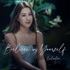 Believe In Yourself