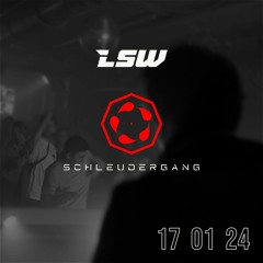 LSW @ Schleudergang Ulenspiegel | 17-01-24