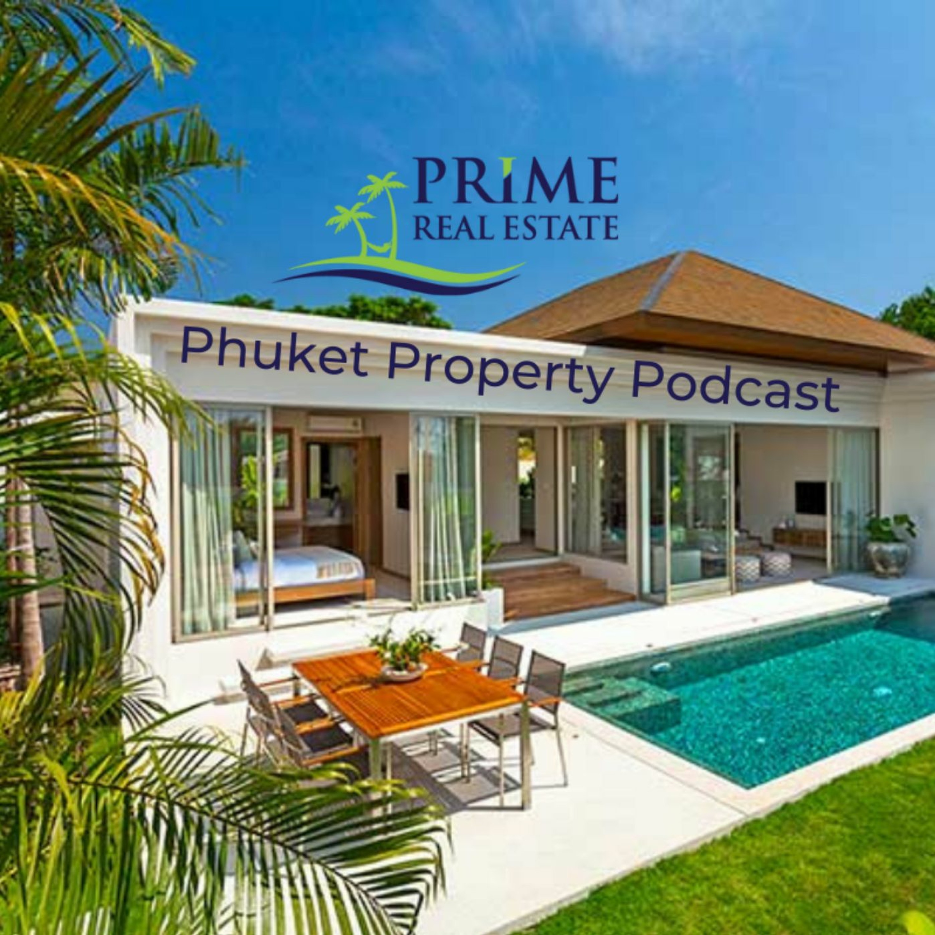 Phuket Property Podcast
