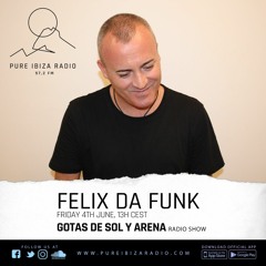 Felix Da Funk @ Pure Ibiza Radio 2020