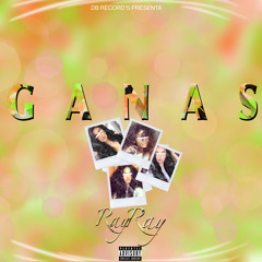 RayRay - Ganas [AudioOficial]