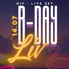 NIF - Liv. B-Day (AFTER-PARTY) - TECH HOUSE -