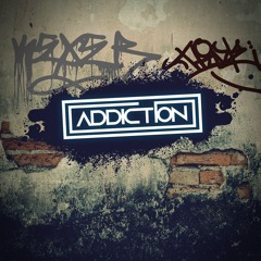 Addiction - Nobody Likes [Sample)