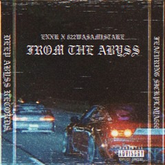 ENXK X 622WASAMISTAKE - FROM THE ABYSS