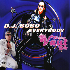 DJ Bobo - Everybody (Koning Vaut Edit)