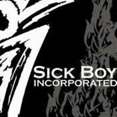 Sickboy Incorporated