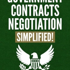 ⚡Audiobook🔥 Government Contracts Negotiation, Simplified!: The Plain English Guide to