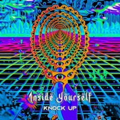 KnockUp - Inside Yourself