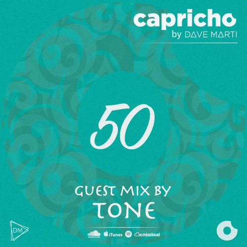 CAPRICHO 050 Guest Mix by TONE