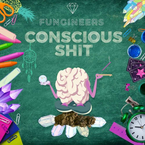 CONSCIOUS SHIT