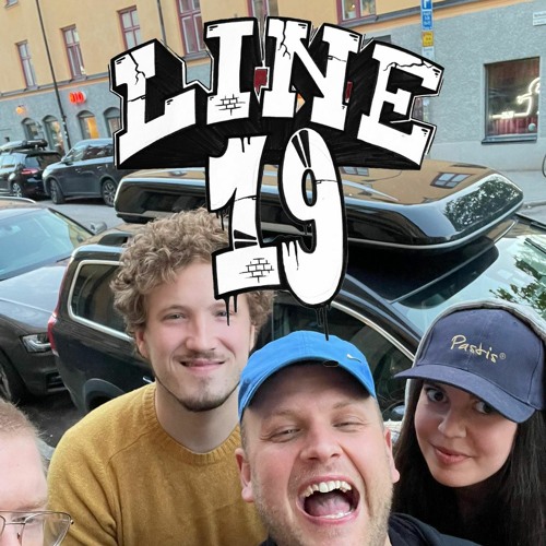 Line 19 with L-Wiz and Friends - May 22nd, 2021