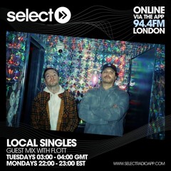 Select Radio - Local Singles Guest Mix