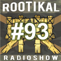 Rootikal Radioshow #93 - 28th February 2023