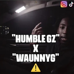 Humble Gz x "WaunnyG" | Hazard Lights ⚠️ | @prod_jesse