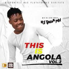 Dj Taba Mix - This Is Angola (Vol.2) [Mix Afro House] (2k21)