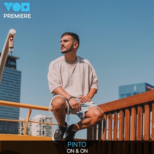 Premiere: PINTO. - On & On [Maccabi House]