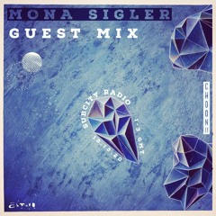 chOOn!! with Mona Sigler [Guest Mix]