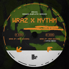 Wraz & Mythm & Grim Sickers - BANE