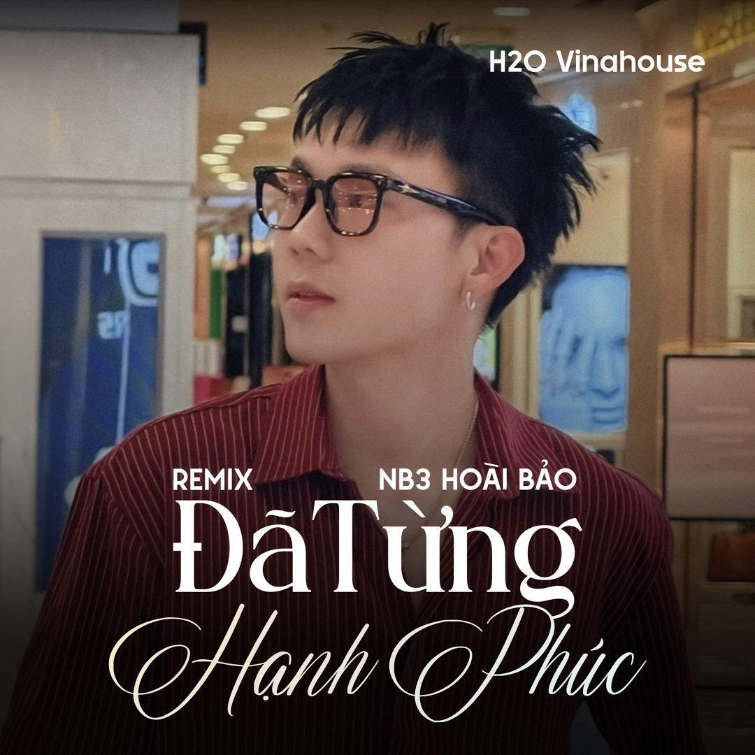 Stream Đã Từng Hạnh Phúc (Remix) by H2O Remix | Listen online for free ...