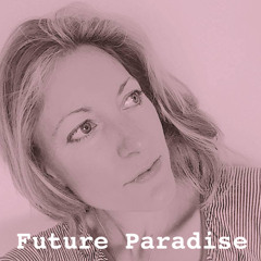 Future Paradise