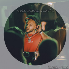 SHARK GROOVER @ OFFSYNC - BELO HORIZONTE