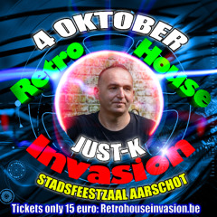 Just-K @ Retro House Invasion - Ultimate Euphoria Edition