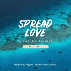 SpreadLove 6.0 - DJ Umar