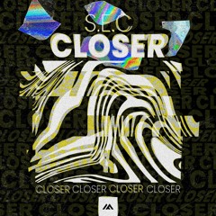 S.E.C - Closer