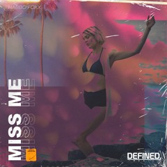 Habbo Foxx - Miss Me (Radio Edit)