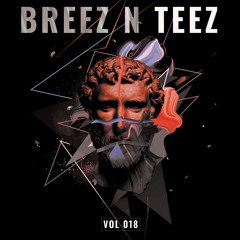 Breez N Teez Vol. 18