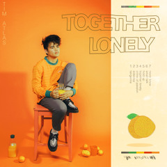 Together Lonely (feat. Cehryl)