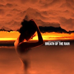 Breath Of The Rain