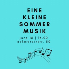 Eine kleine Sommermusik - Opening