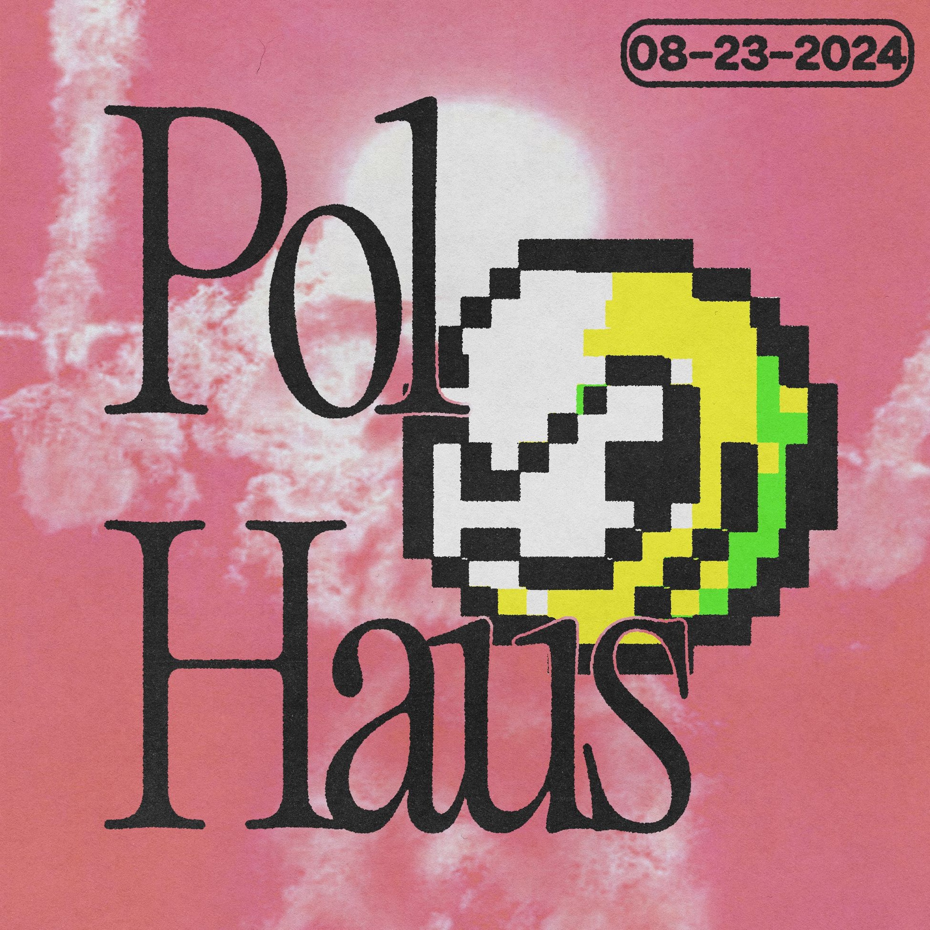 Pol Haus - 08-23-2024 episode artwork