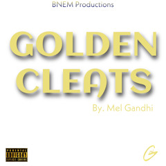 Mel Gandhi - Golden Cleats