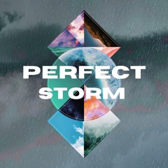 Perfect Storm