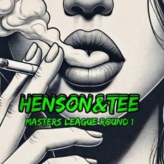 Henson & Tee - [ Masters League ]