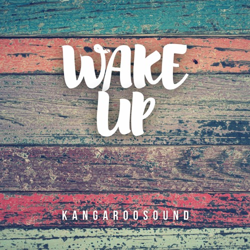 Wake Up