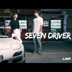 SEVEN DRIVER - Produced By JongHyuk (SLAkE)