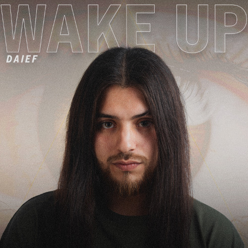 WAKE UP - Daief