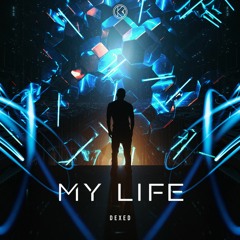 Dexed - My Life [K1R204]