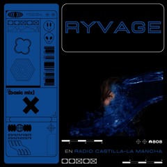 808 Radio: Basic Mix 154 - Ryvage