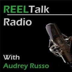 Reel Talk with Audrey Russo