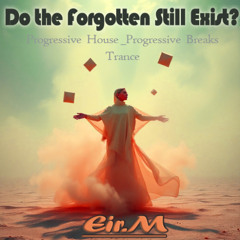 Do the Forgotten Still Exist