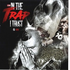 In the Trap I Trust (feat. Jacob Lethal Beats & Juan Gotti)