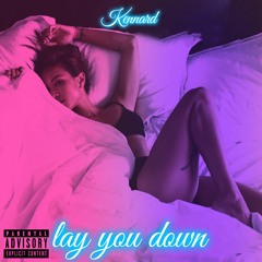 Lay You Down