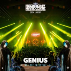 Genius | Harmony of Hardcore 2024 | We Love Freestyle